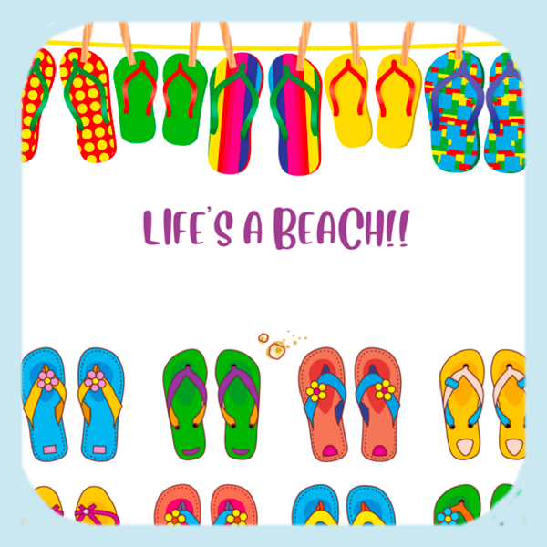 Life's A Beach!! Coaster (1547-C)