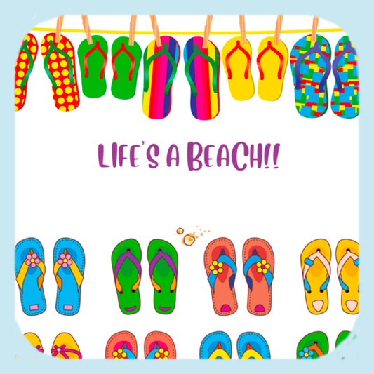 Life's A Beach!! Coaster (1547-C)