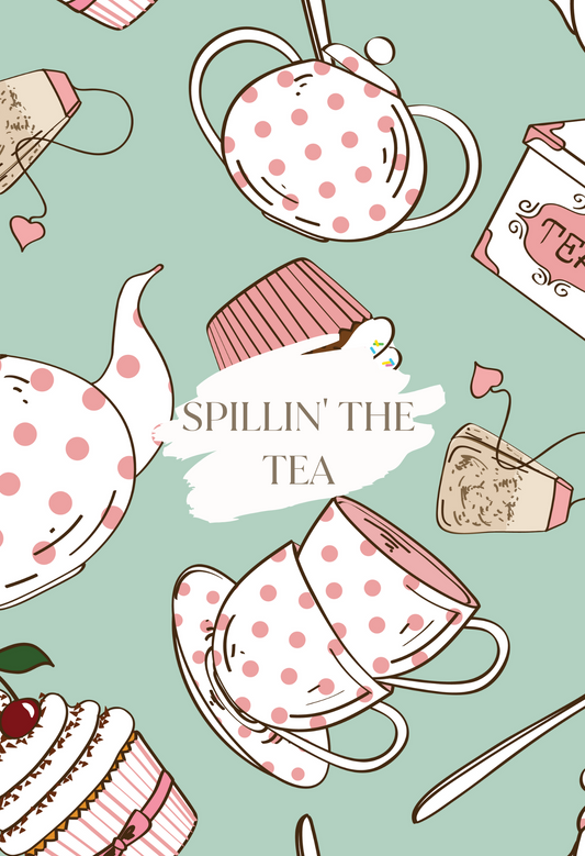 Spillin' The Tea! Digital Journal/Notebook/Planner Download (1574-D)
