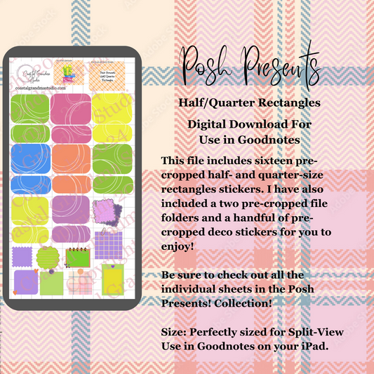 Posh Presents! Half/Quarter Rectangles Download Pre-Cropped Stickers For Goodnotes (4400-HQ)