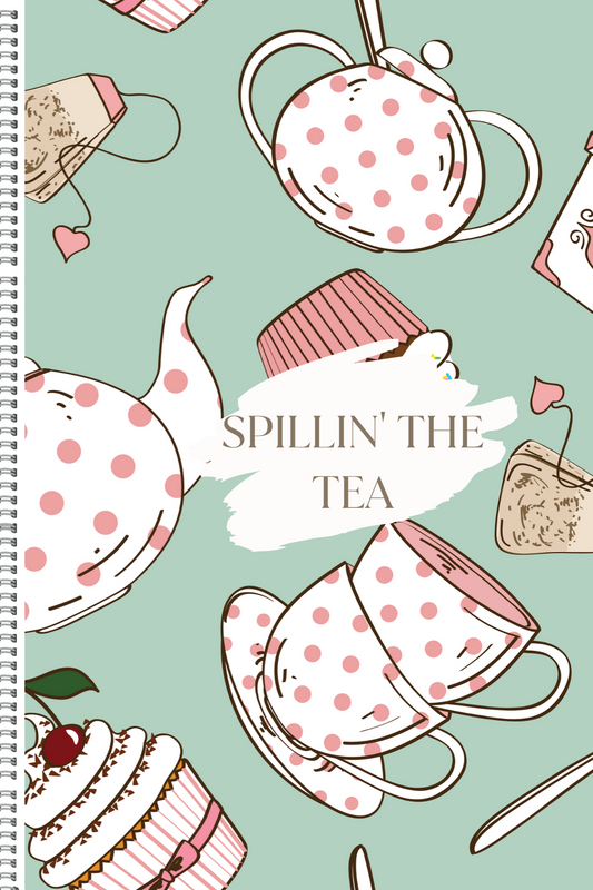 Spillin' The Tea! Digital Journal/Notebook/Planner Download (1574-D)